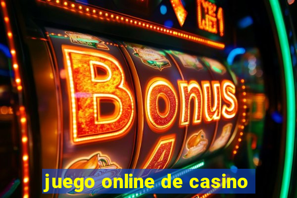 juego online de casino