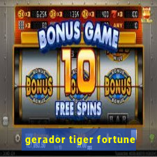 gerador tiger fortune