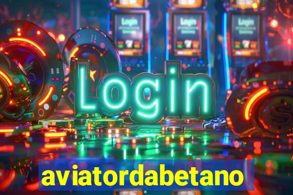 aviatordabetano