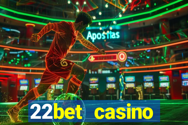 22bet casino recensione bonus