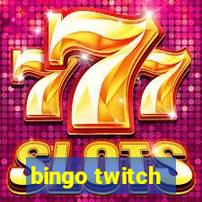 bingo twitch