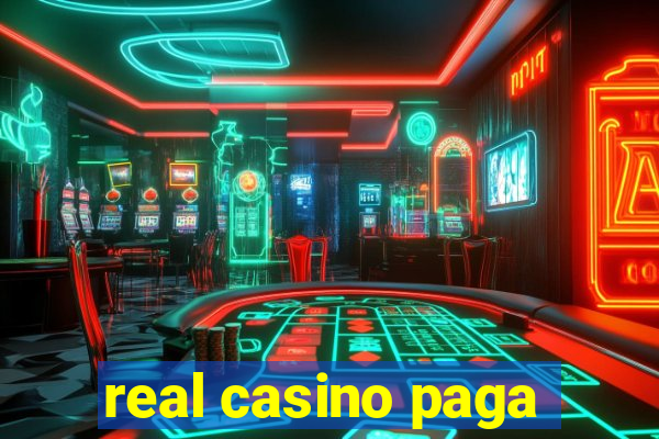 real casino paga