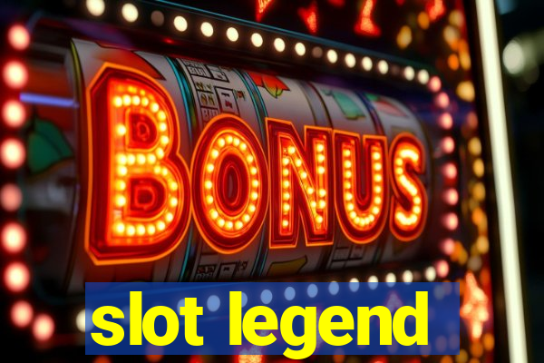 slot legend