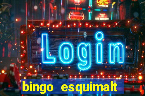 bingo esquimalt victoria bc