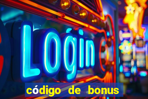 código de bonus bet 365