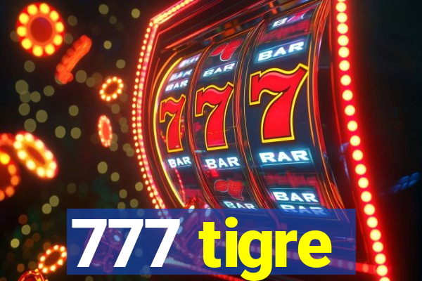 777 tigre