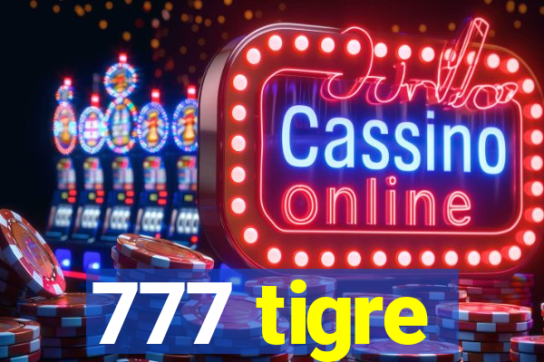 777 tigre