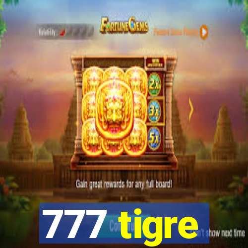 777 tigre