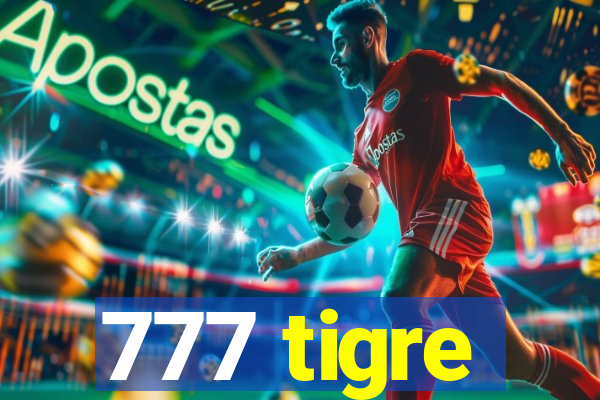 777 tigre