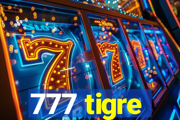 777 tigre