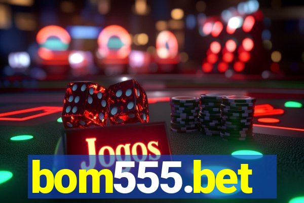 bom555.bet