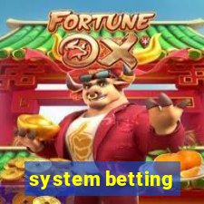 system betting