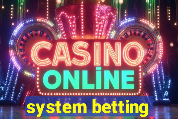 system betting