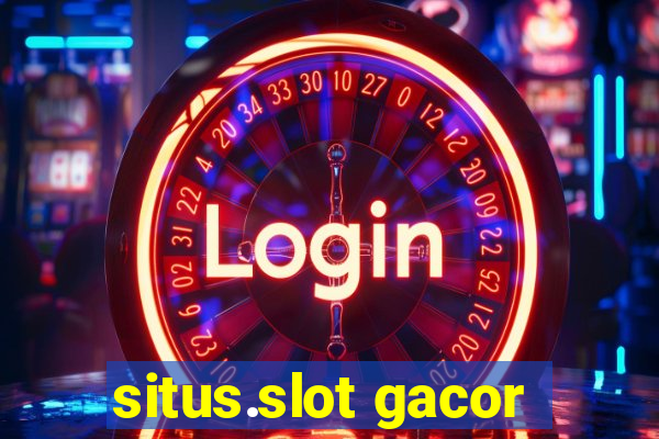 situs.slot gacor