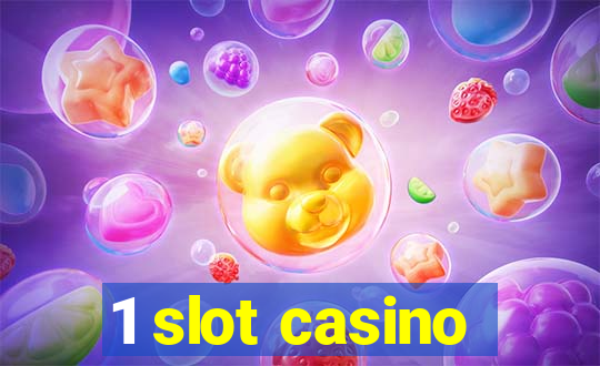 1 slot casino