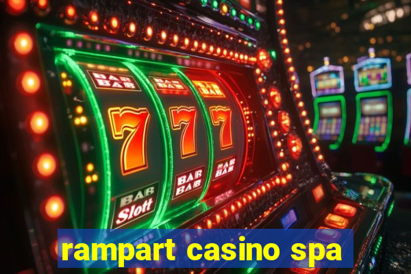 rampart casino spa