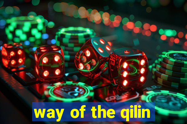 way of the qilin