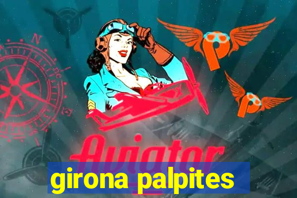 girona palpites