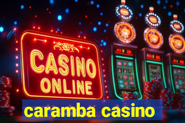 caramba casino