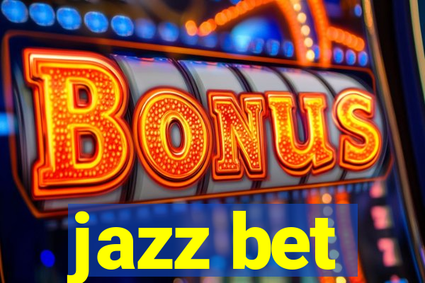 jazz bet