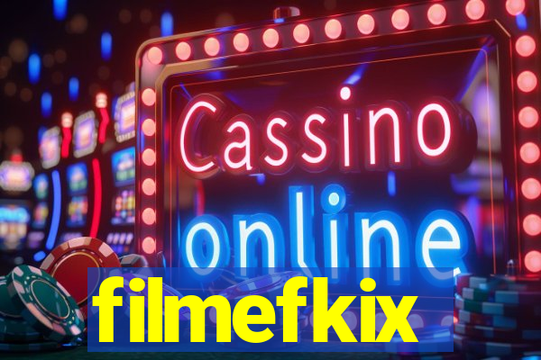 filmefkix