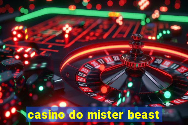 casino do mister beast