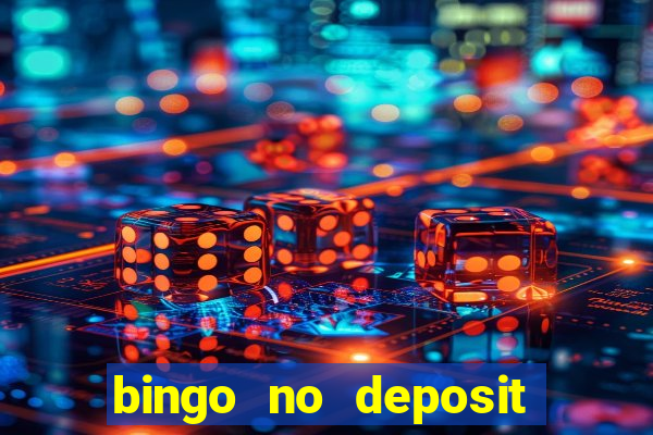 bingo no deposit welcome bonus