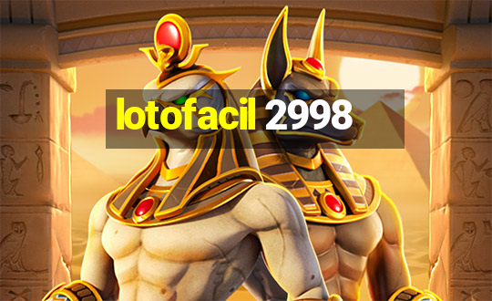 lotofacil 2998