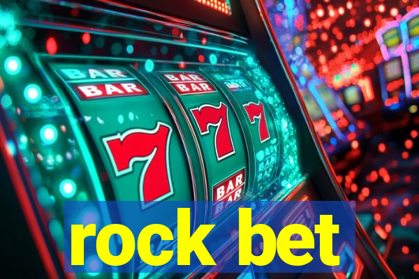 rock bet