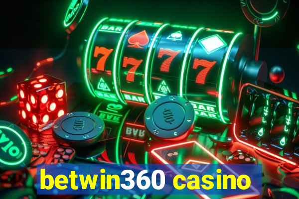 betwin360 casino