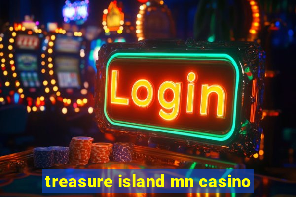 treasure island mn casino