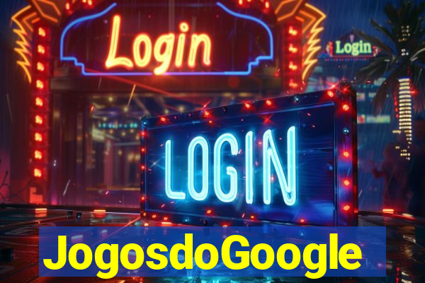 JogosdoGoogle