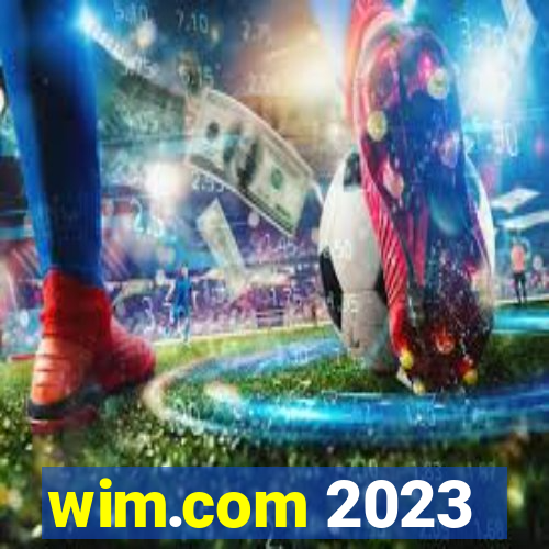 wim.com 2023