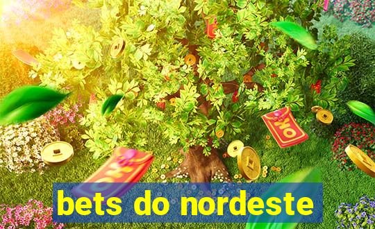 bets do nordeste