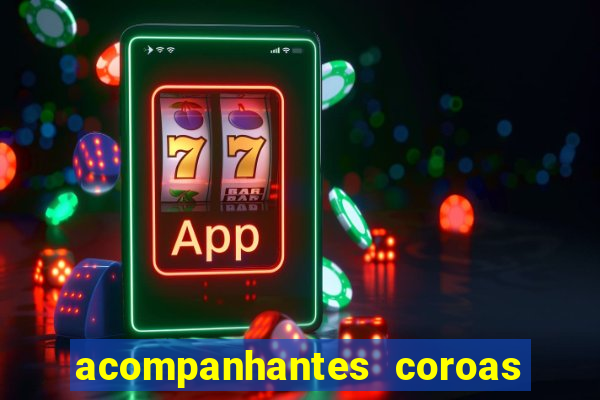 acompanhantes coroas de cruzeiro sp