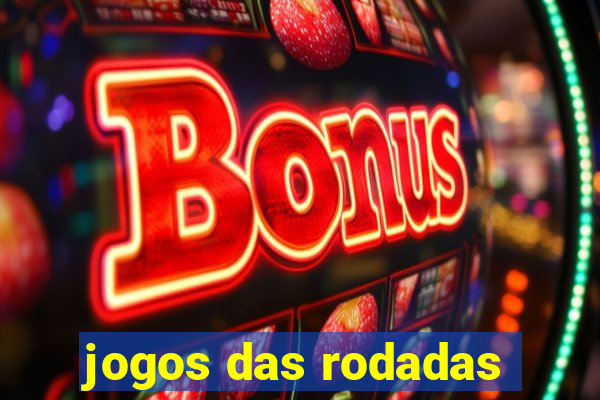 jogos das rodadas