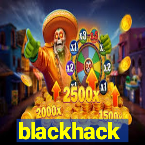 blackhack