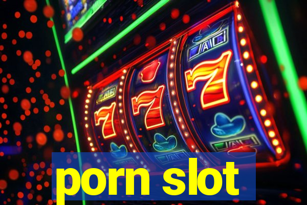 porn slot