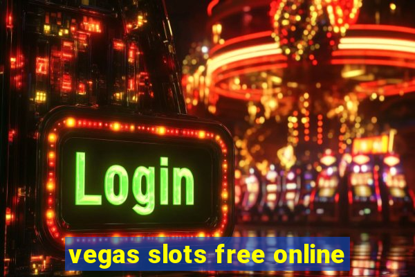 vegas slots free online