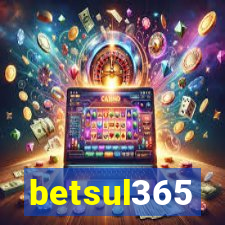 betsul365