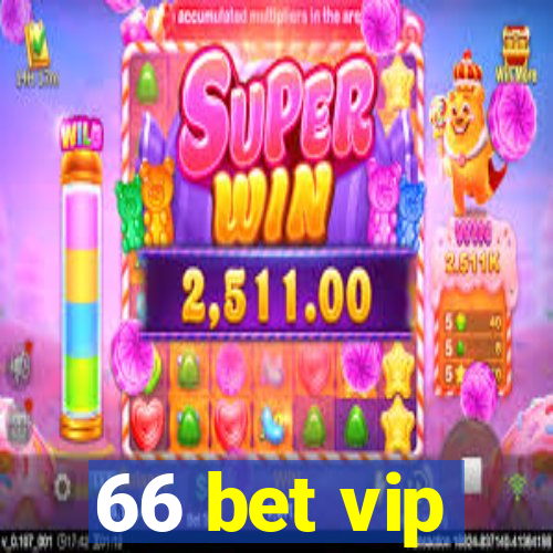 66 bet vip