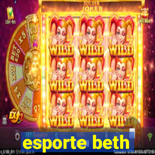 esporte beth