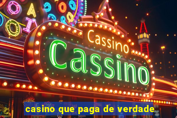 casino que paga de verdade