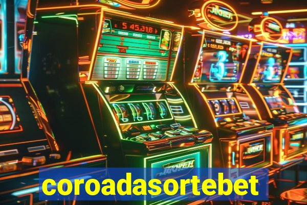 coroadasortebet.com