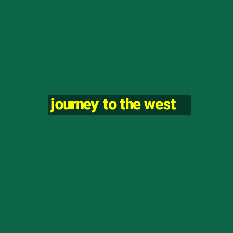 journey to the west