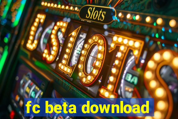 fc beta download