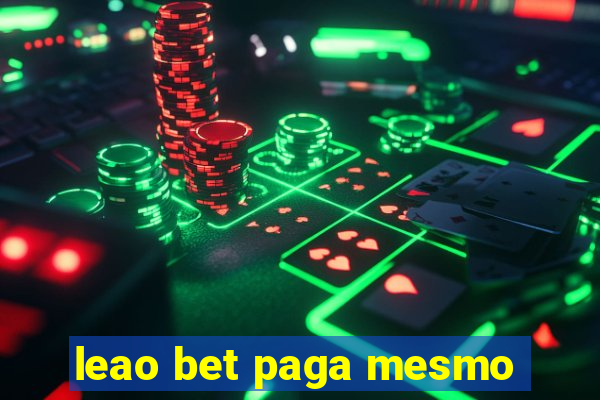 leao bet paga mesmo