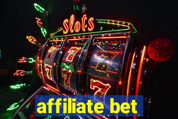 affiliate bet