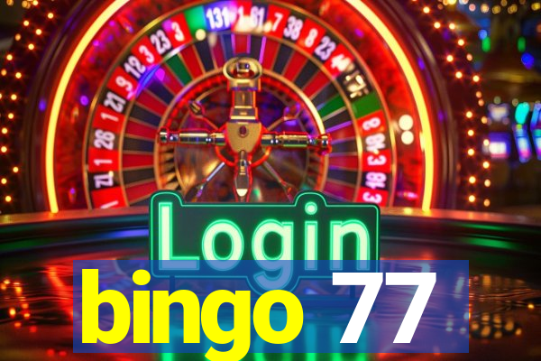 bingo 77