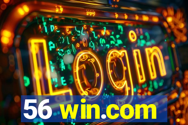 56 win.com